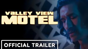 Valley View Motel — Тизер-трейлер-2026