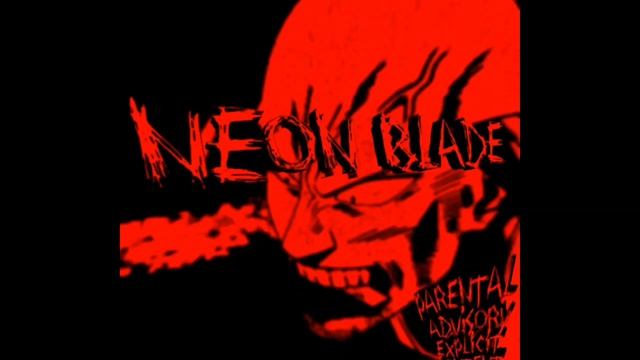 NEON BLADE