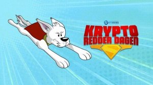 Крипто спасает день! - Krypto Saves the Day! - Трейлер мультфильма