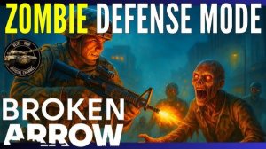 Зомби против армии России: Broken Arrow
