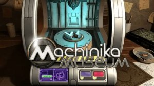 Machinika Museum . Полное прохождение ! ( Игра головоломка )
