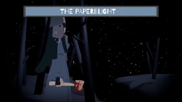 PAPERBLIGHT: Late Hunting | TEST VIDEO
