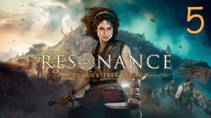 Прохождение Resonance: A Plague Tale Legacy #5 Финал