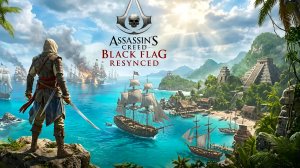 Assassin's Creed Black Flag Resynced