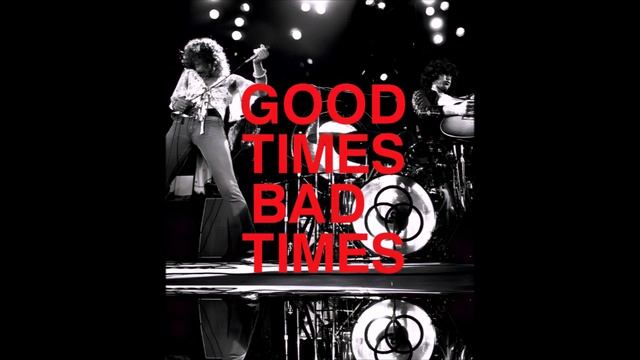 Good Times Bad Times (Led Zeppelin Cover)