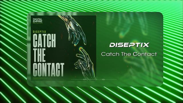 Diseptix - Catch The Сontact (Musical Visual)