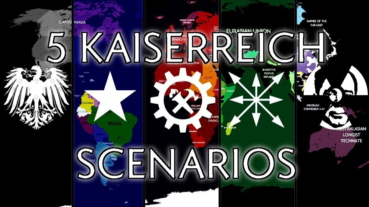 5 Kaiserreich Scenarios (1936-2026)