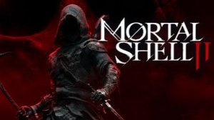 Mortal Shell II - прохождение сТрИм 4: )