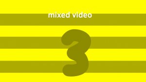 mixed video 3