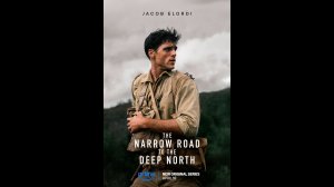 Узкая дорога на дальний север Оригинальный трейлер сериала