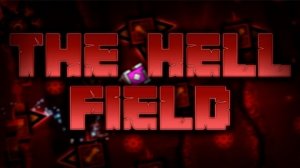 THE HELL FIELD