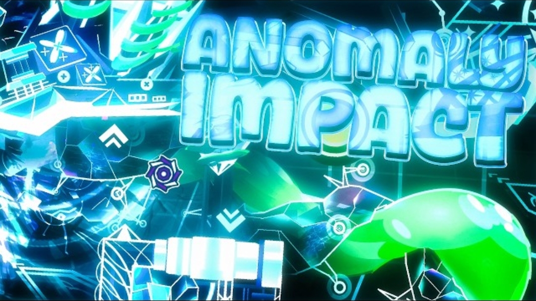 Anomaly Impact | Easy Demon | Geometry Dash