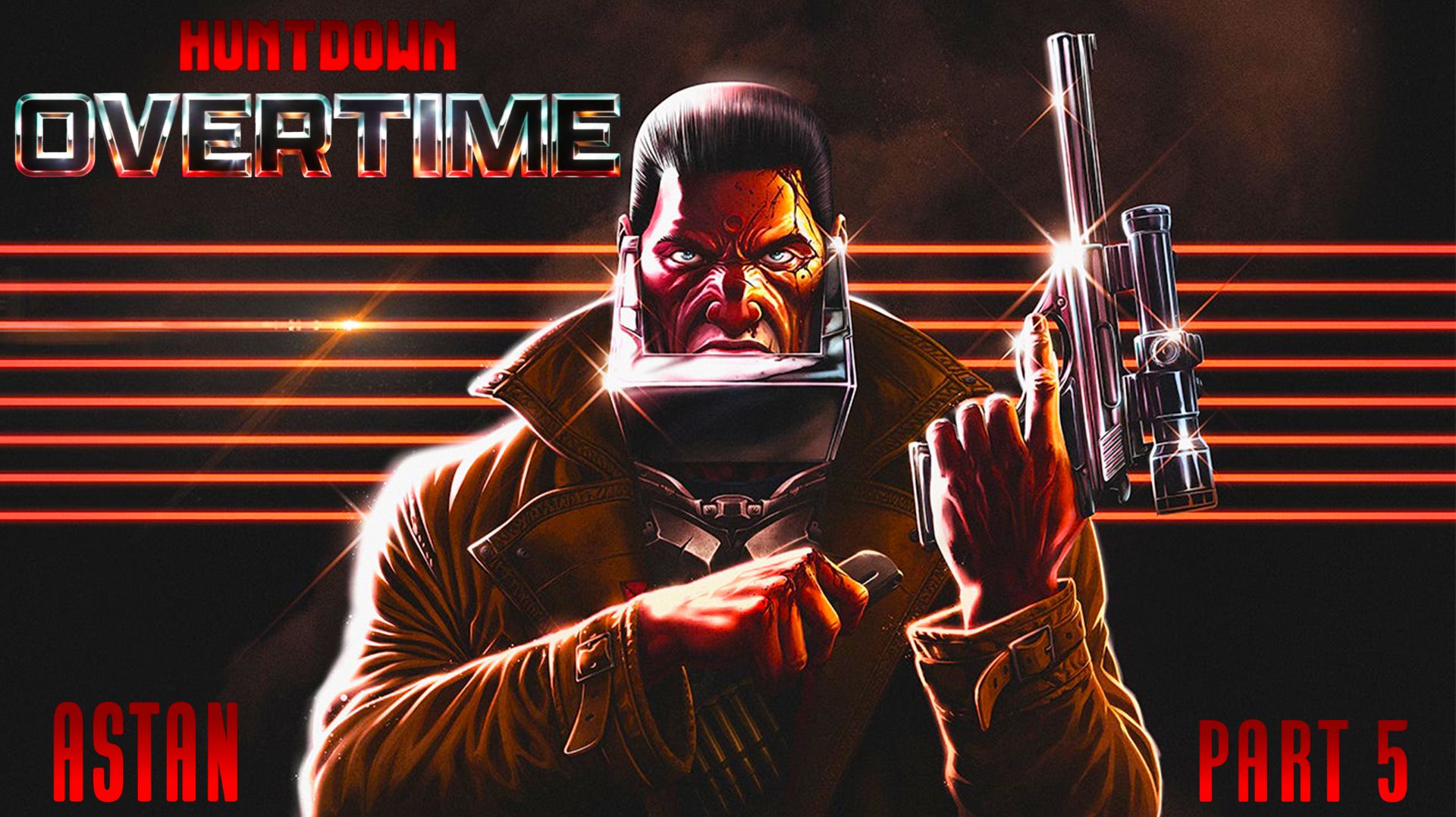 HUNTDOWN: OVERTIME #5 - НЕЛЬЗЯ СДАВАТЬСЯ!