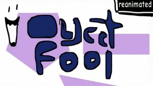 Object fool 1 reanimated
