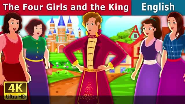 The Four Girls And The King