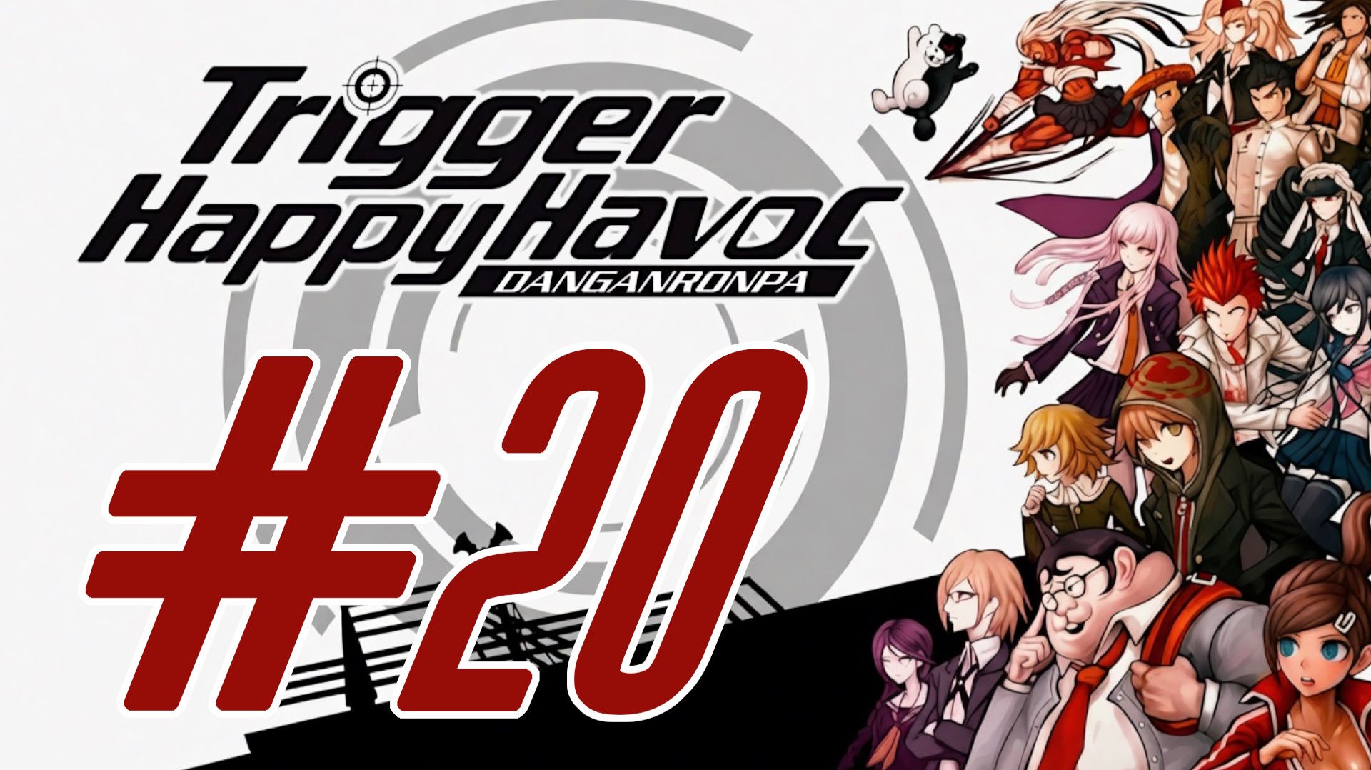 Danganronpa: Trigger Happy Havoc. Прохождение. #20