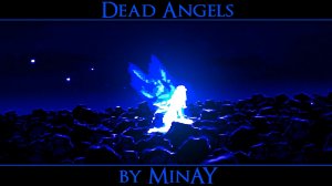 Dead Angels by MinAY