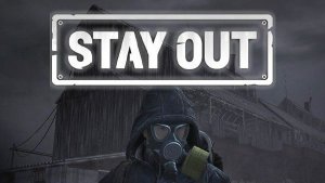 Stay Out #11 апгрейд оружия и фарм