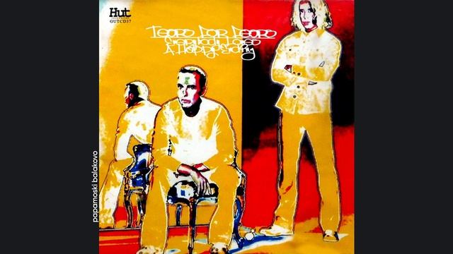 Tears For Fears - Secret World, 2004 Everybody Loves A Happy Ending (papamoski Balakovo)
