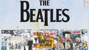 Что я знаю о The Beatles. Глава 42. Anthology