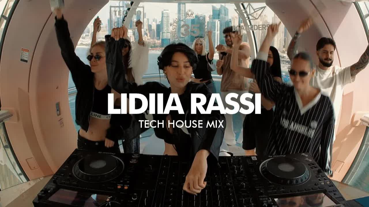 LIDIIA RASSI  Tech House Mix - from the worlds largest observation wheel Ain Dubai