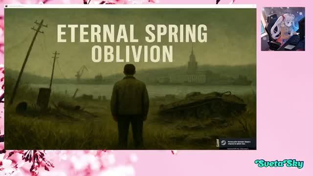 Eternal Spring: Oblivion