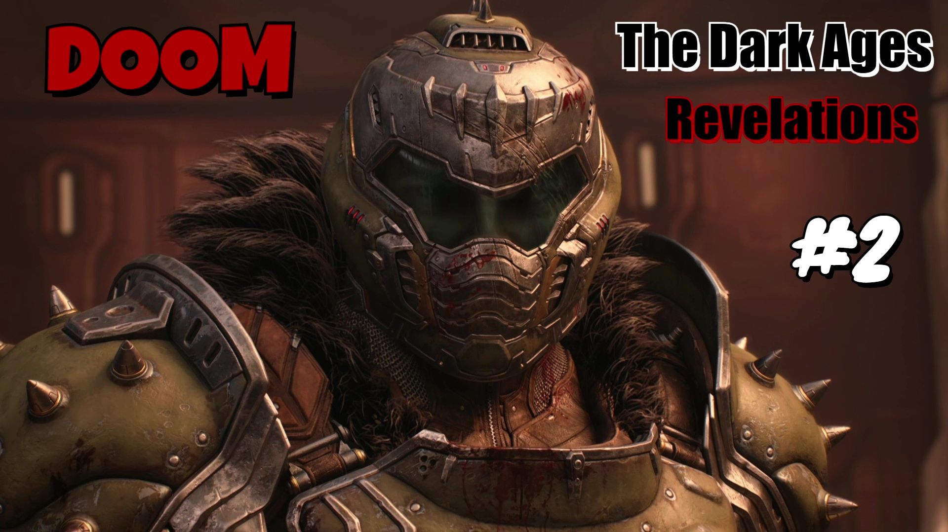 DOOM.The Dark Ages.Revelations 2