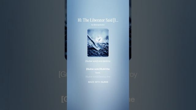 10. The Liberator Said [11]