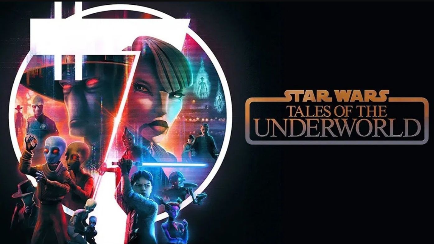 ЗВЁЗДНЫЕ ВОЙНЫ: СКАЗАНИЯ О ПРЕСТУПНОМ МИРЕ -  название Star Wars: Tales Of The Underworld