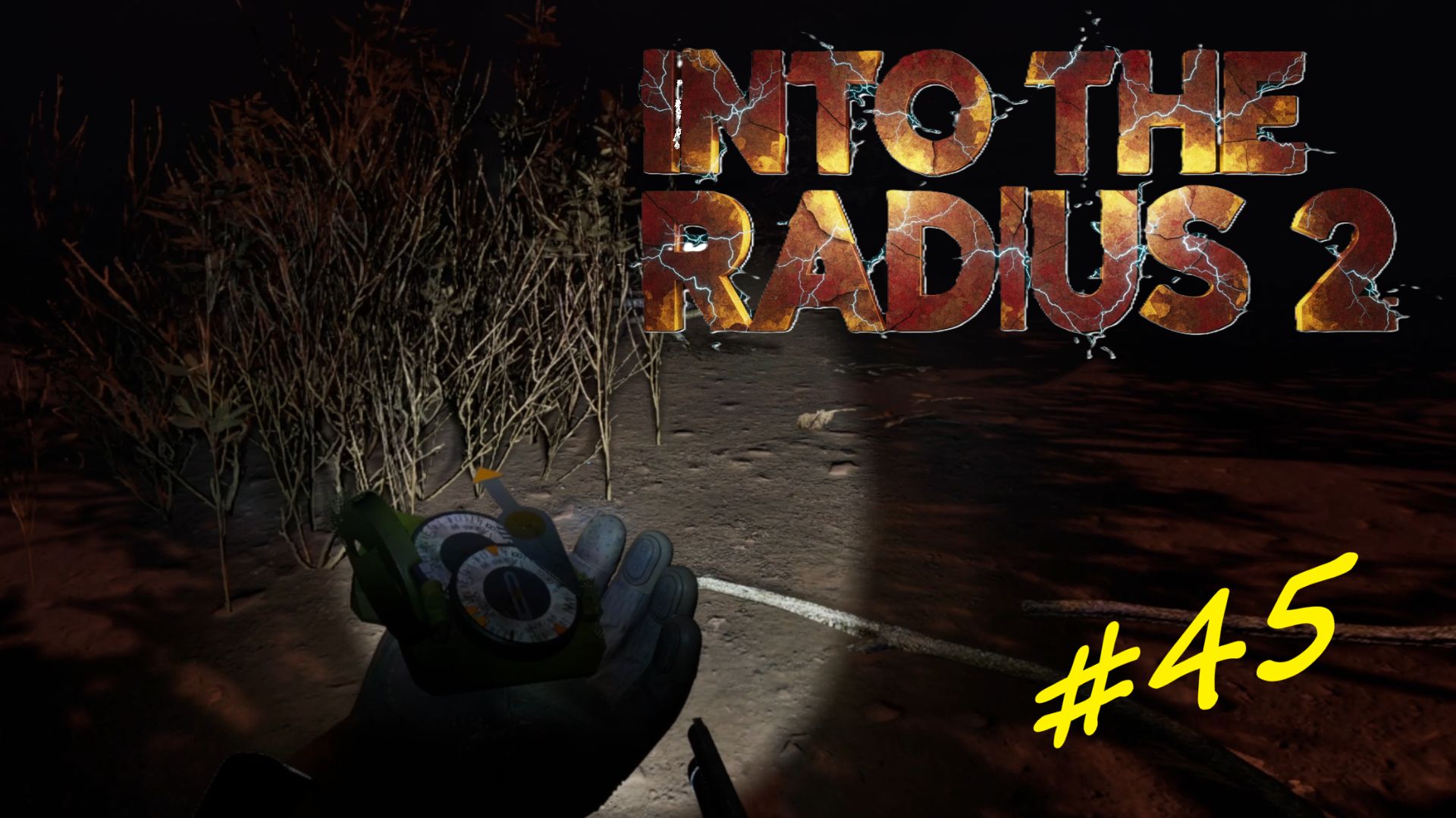 Into The Radius 2. Серия 45