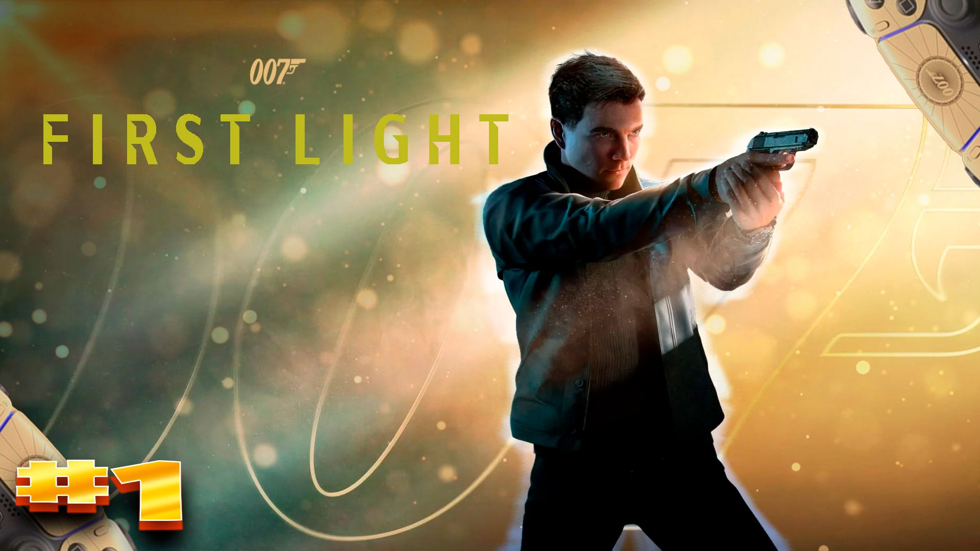 007 First Light  прохождение  ►часть # 1