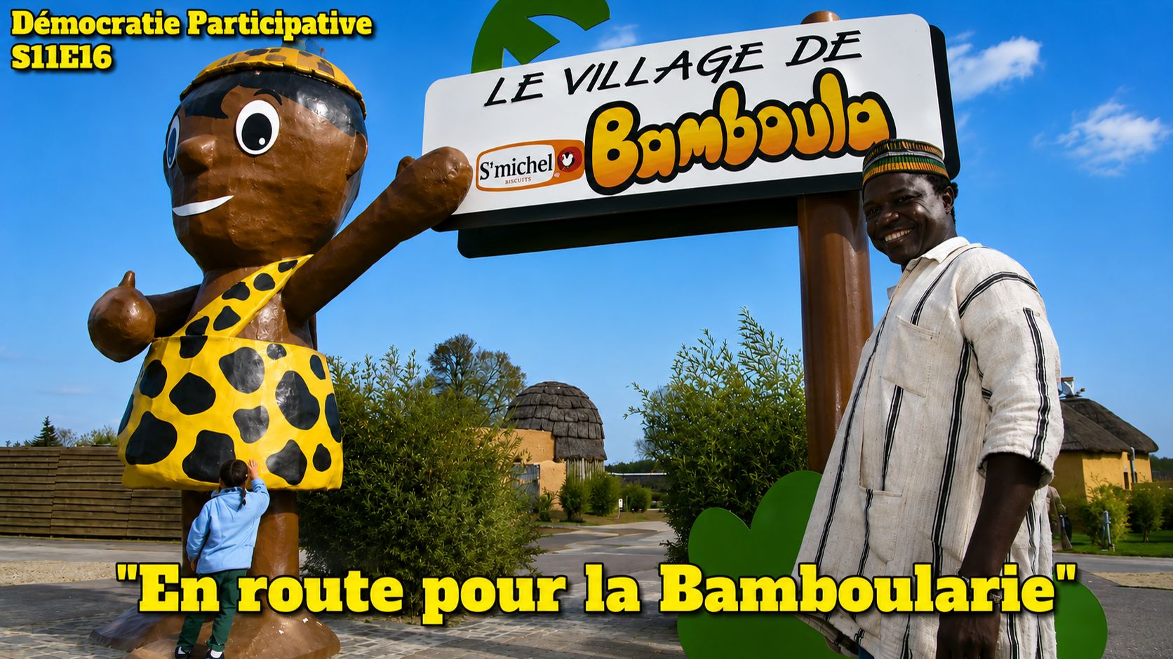 Démocratie Participative S11E16 : “En Route Pour La Bamboularie” [Flokossama]