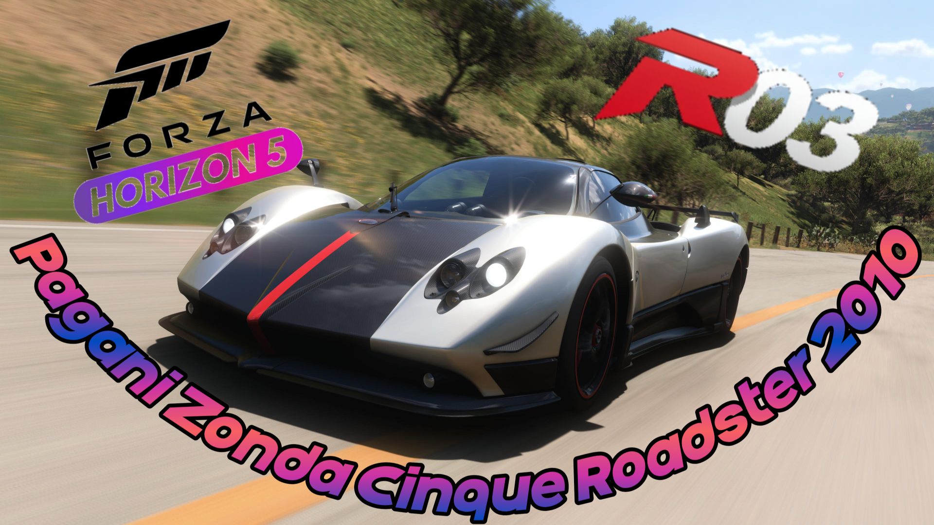 «Forza Horizon 5: покоряем дороги на Pagani Zonda Cinque Roadster 2010»