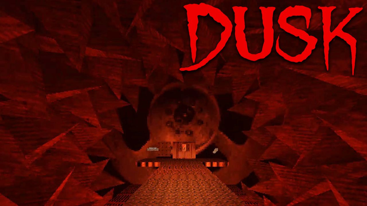 DUSK  (Полное прохождение)