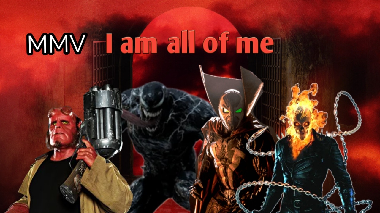 [ Anti-heroes MMV] I Am All Of Me
