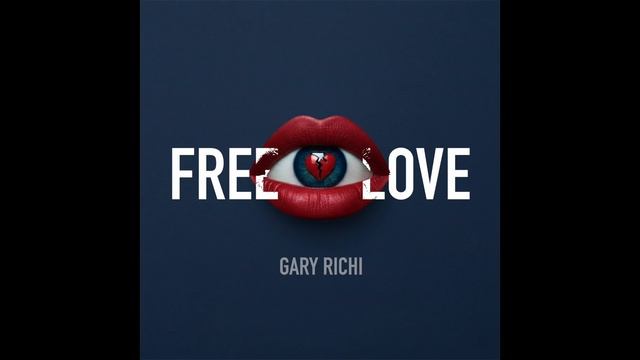 GARY RICHI-  FREE LOVE