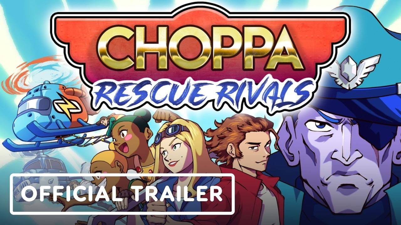 Choppa: Rescue Rivals - Official Launch Trailer