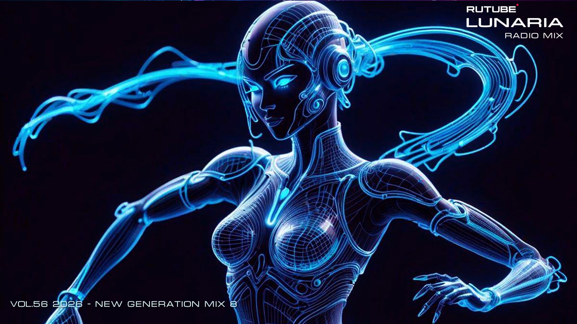 LUNARIA RADIO MIX 56 - 2026 - NEW GENERATION 8
