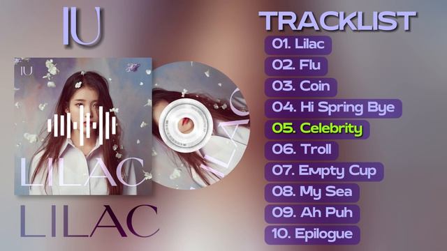 [FULL ALBUM]  IU (아이유)  LILAC (라일락)  PLAYLIST_1080p