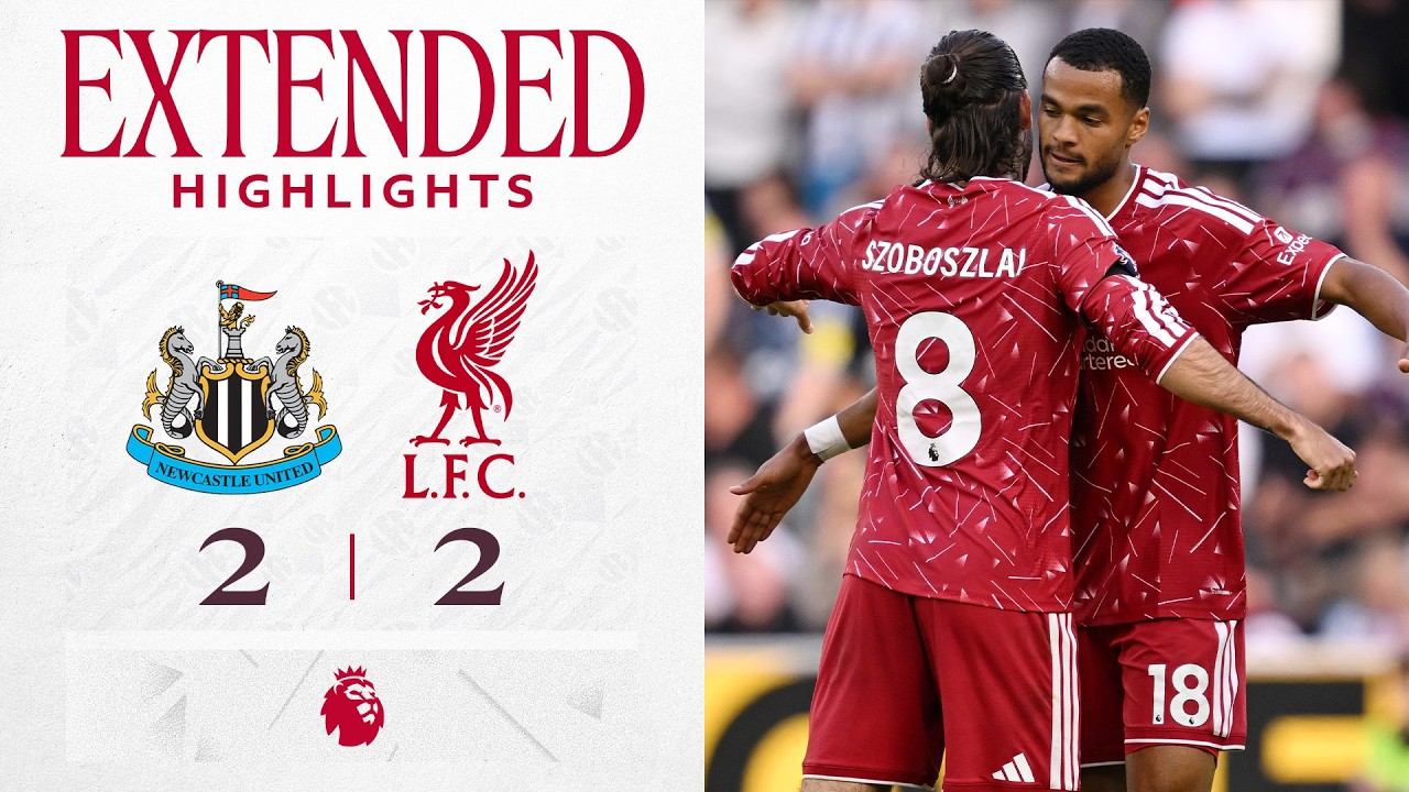 Extended Highilghts: Newcastle Utd 2-2 Liverpool | Late Drama In Season-opener