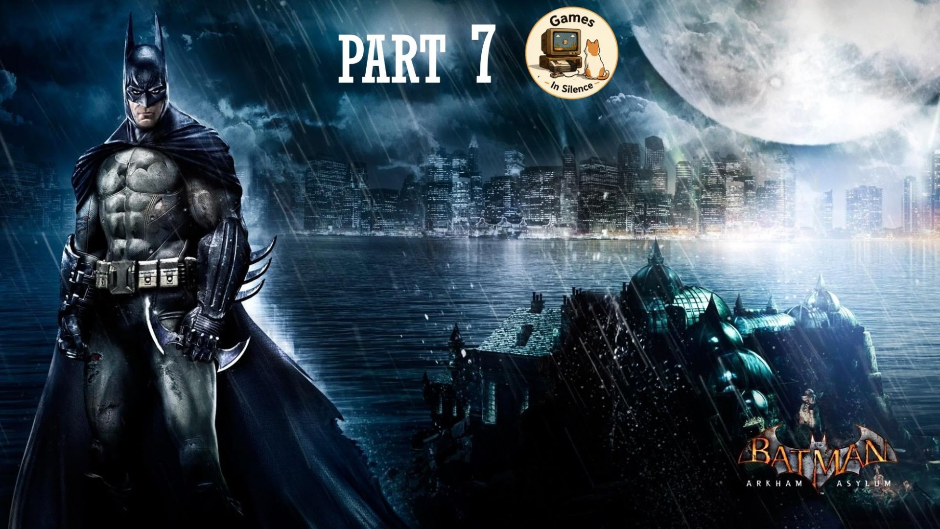 Batman: Arkham Asylum GOTY - Botanical gardens  Part 7