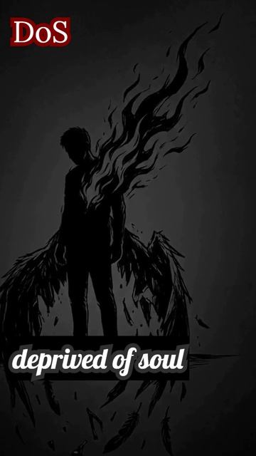 Deprived Of Soul.