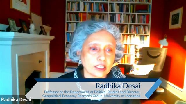 Radhika Desai: Main Trends Of A New World Order