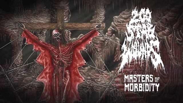 200 Stab Wounds - Masters Of Morbidity (OFFICIAL)