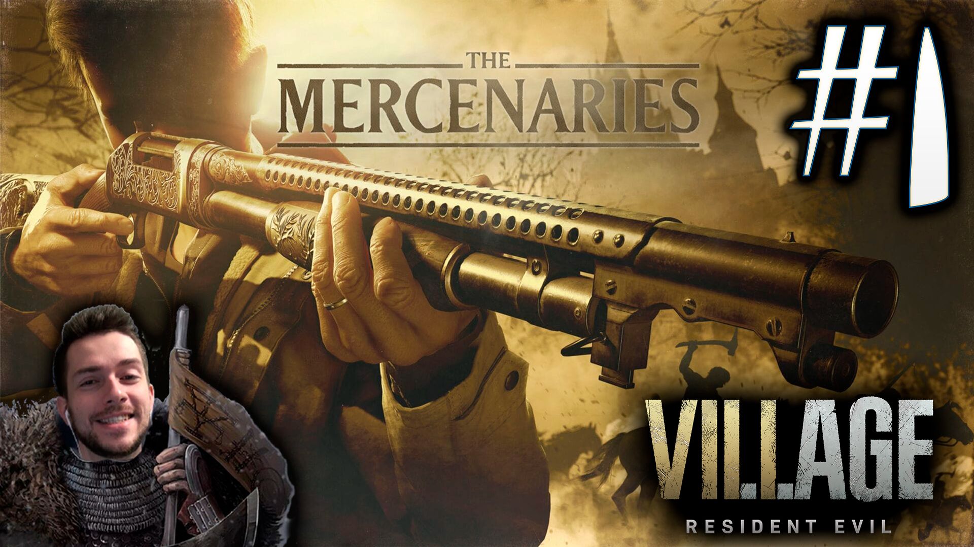 RESIDENT EVIL VILLAGE THE MERCENARIES ПРОХОЖДЕНИЕ С УДОВОЛЬСТВИЕМ #1