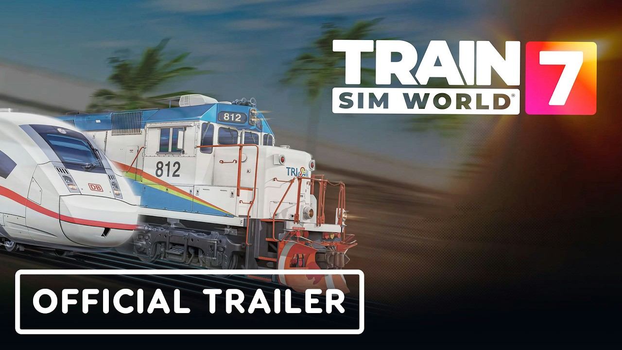 Train Sim World 7 - Official Release Date Trailer | Gamescom 2026
