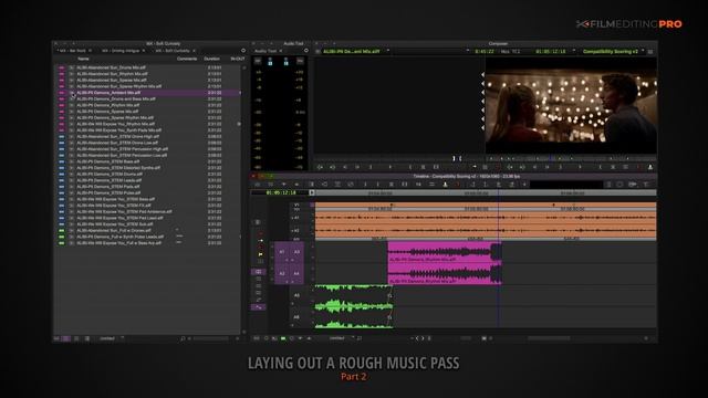 Lesson 38- Laying Out a Rough Music Pass – Part 2 – Film Editing Pro