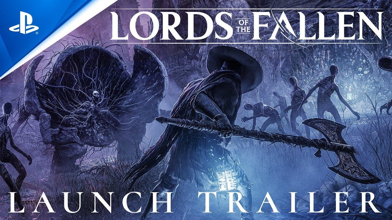 Lords Of The Fallen - Launch Trailer | PS5 Games
