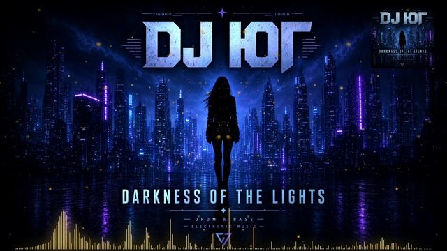DJ ЮГ — Darkness Of The Lights (Drum & Bass Edit)