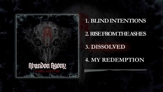 ABANDON AGONY - DARK MATTER (Full EP Visulizer)